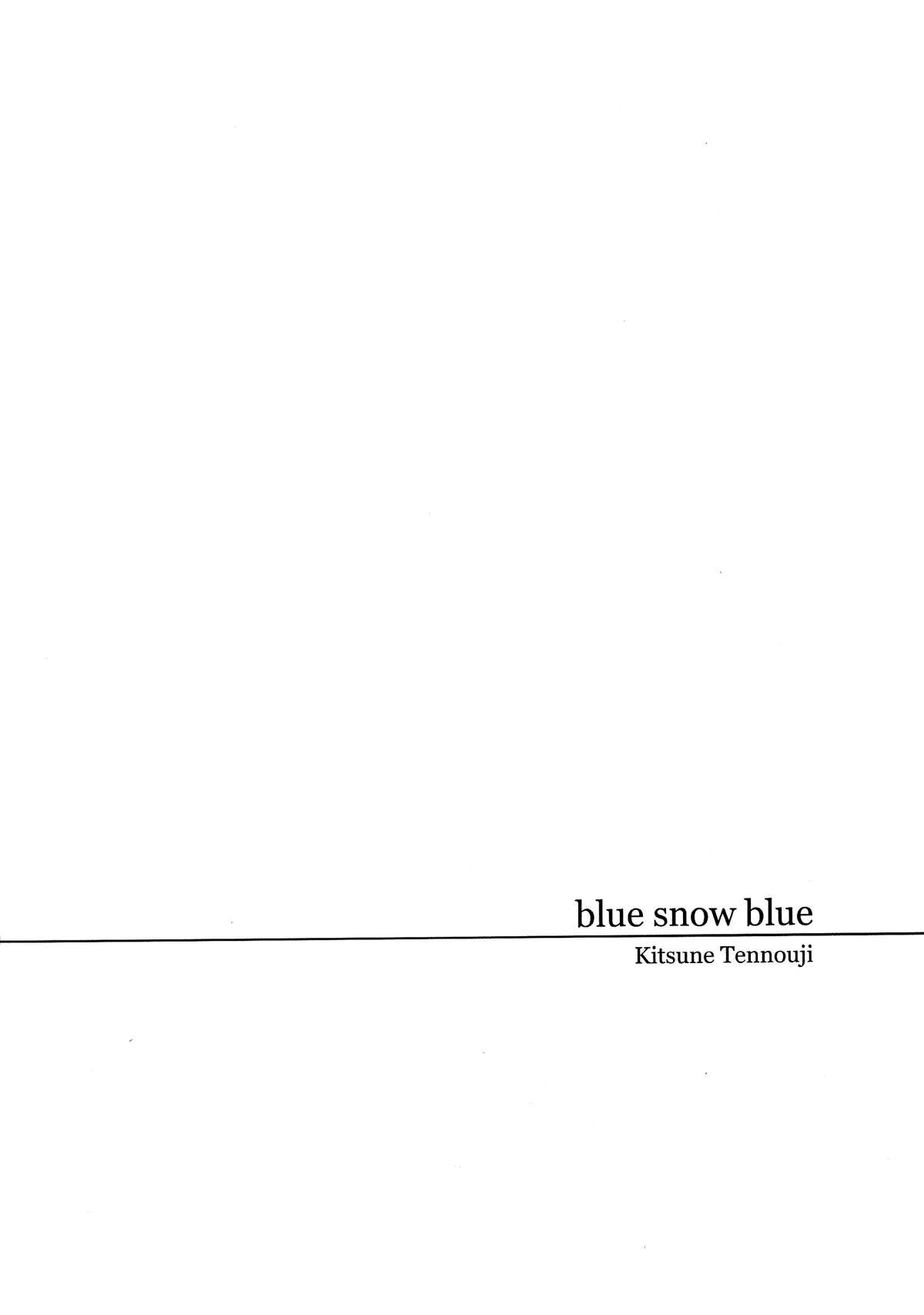 (C86) [わくわく動物園 (天王寺きつね)] blue snow blue scene.16 [英訳]