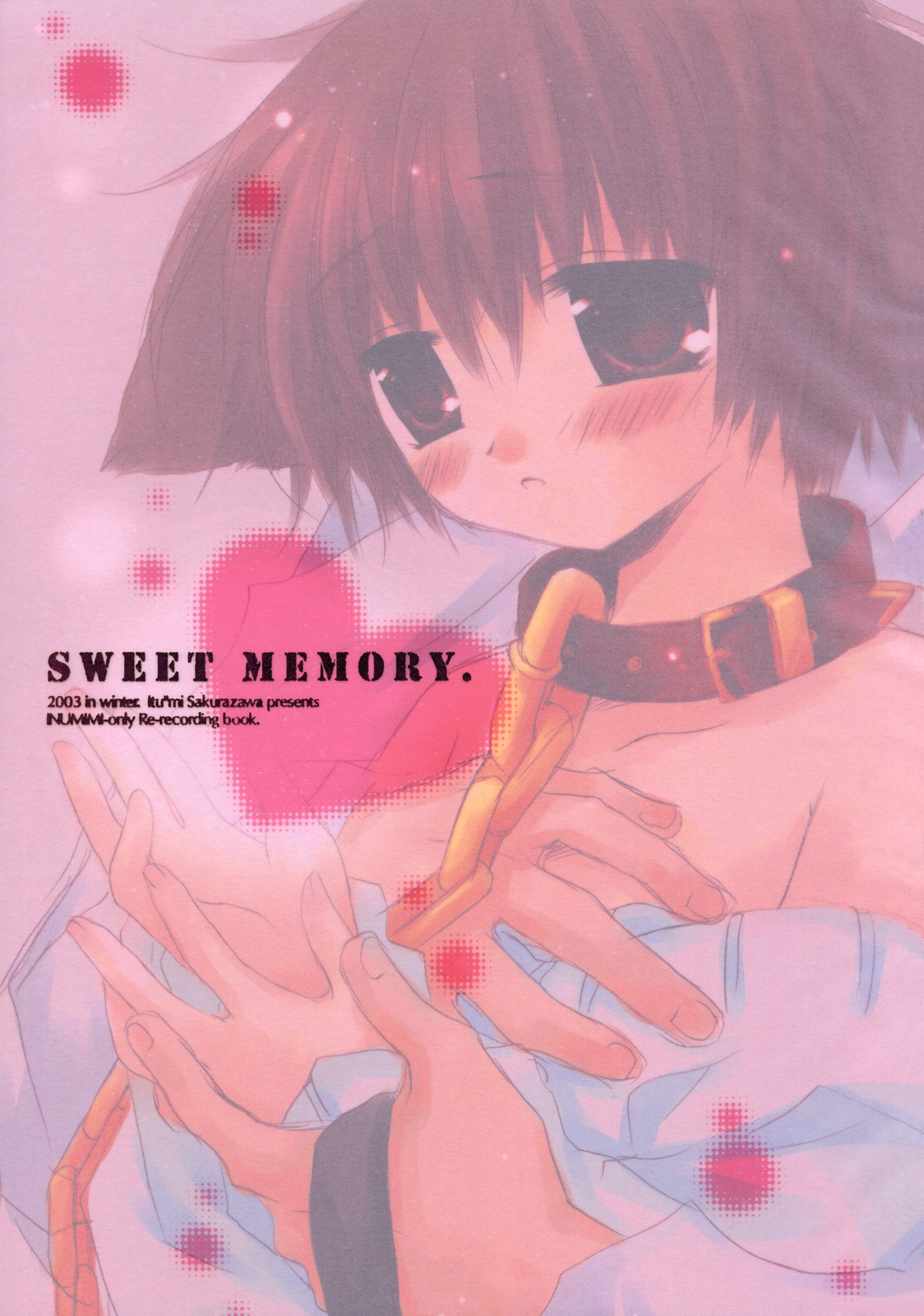 (C65) [CHRONOLOG (桜沢いづみ)] Sweet Memory