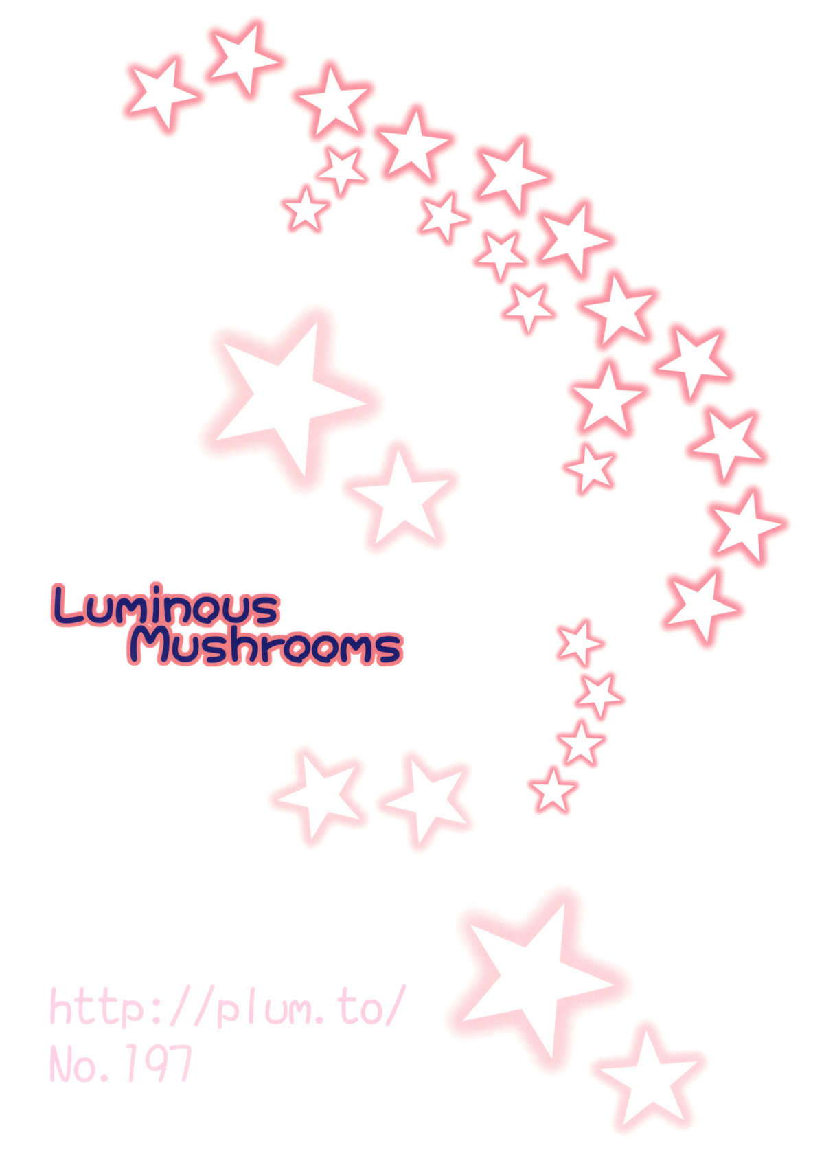 (C77) [PLUM (かん奈)] Luminous Mushrooms (東方Project)