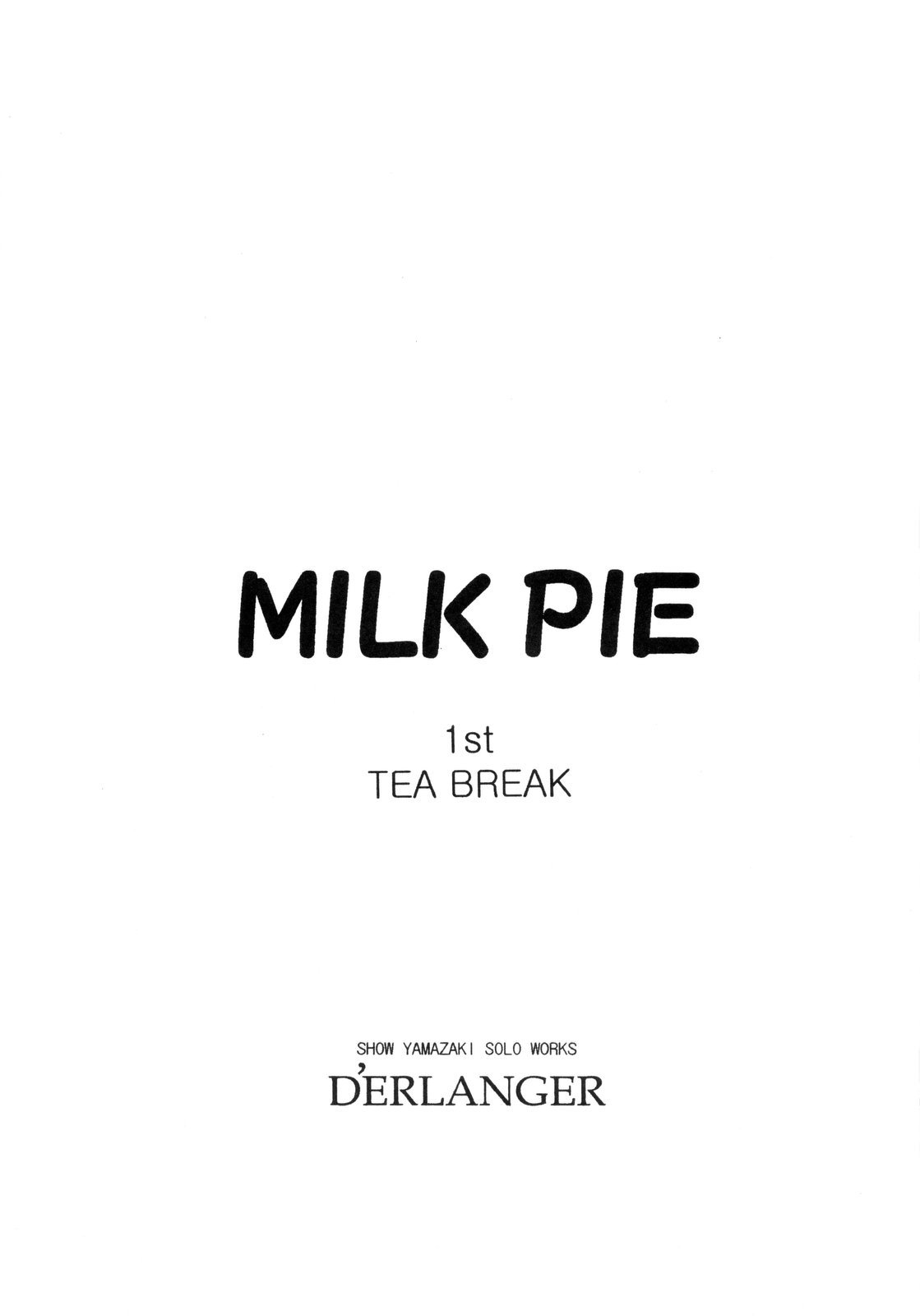 [D'ERLANGER (夜魔咲翔)] MILK PIE 1st TEA BREAK
