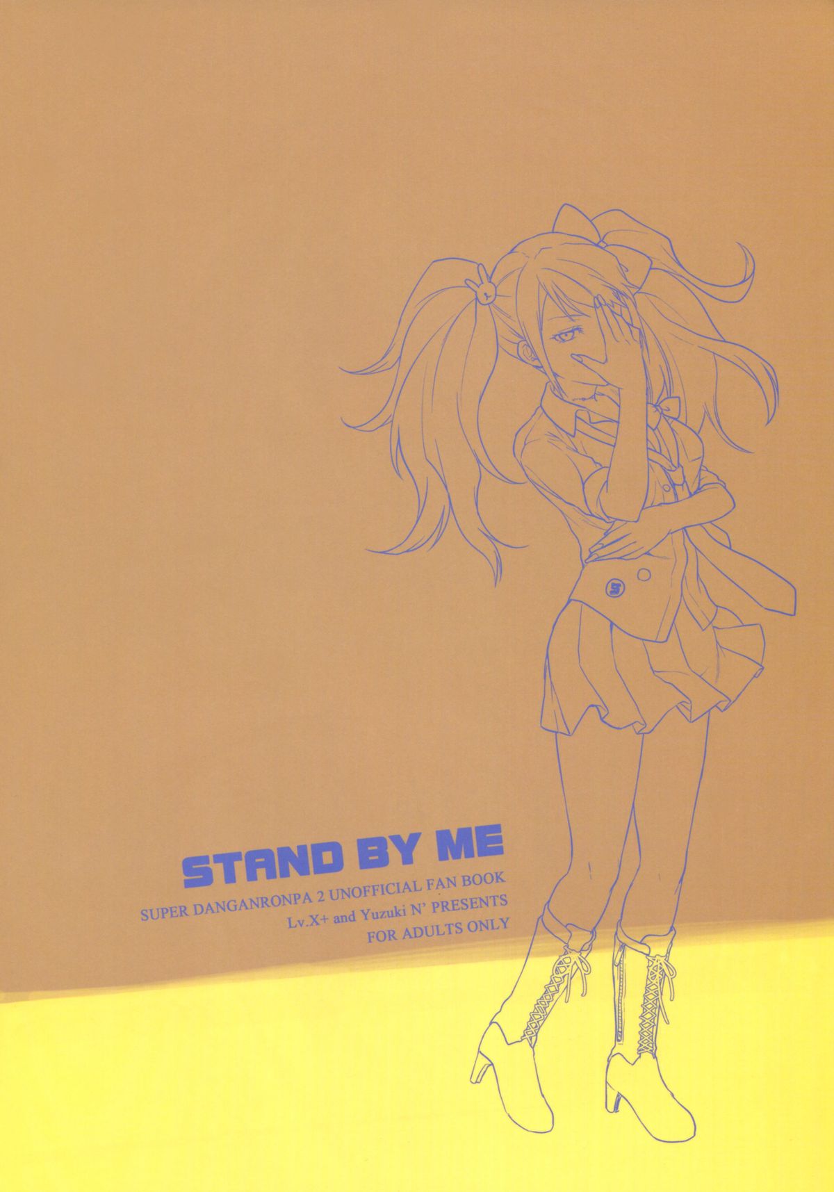 (C85) [Lv.X+ (柚木N')] STAND BY ME (スーパーダンガンロンパ2)