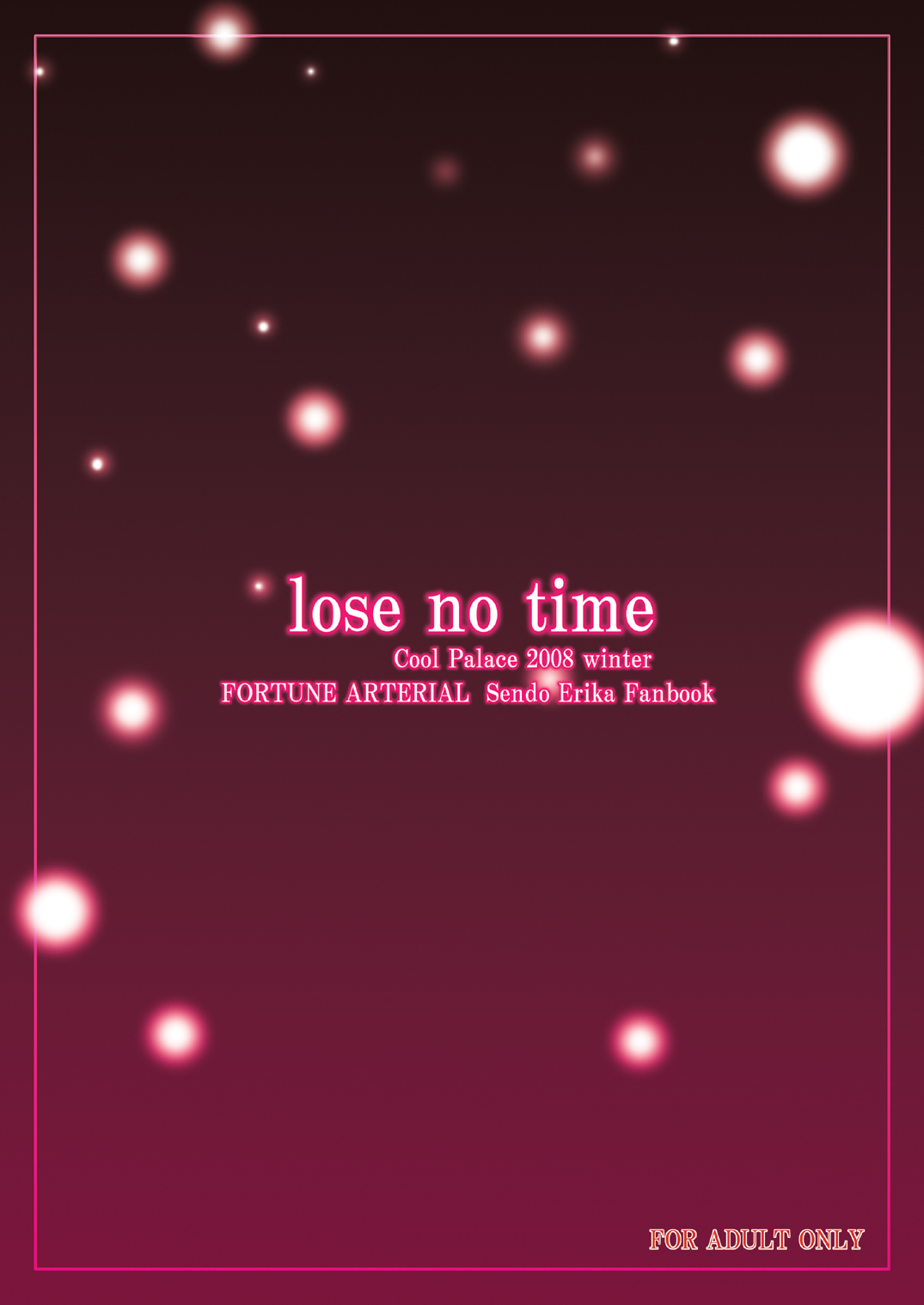 (C75) [Cool Palace (涼宮和貴)] lose no time (フォーチュン アテリアル)