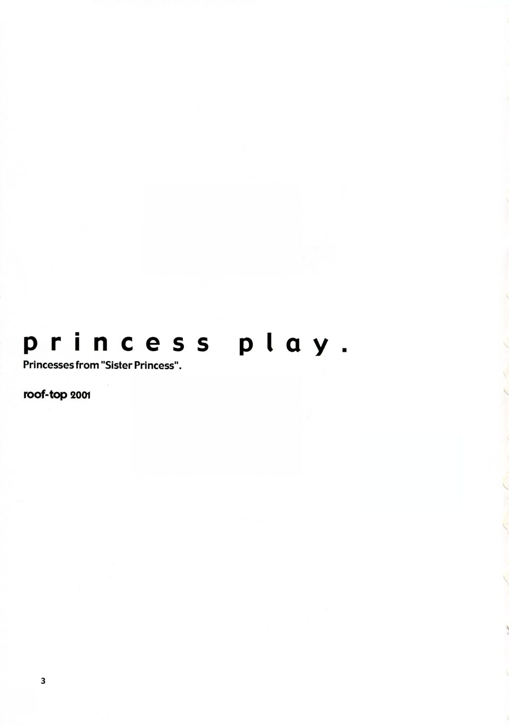 [roof-top (馴染しん)] princess play. (シスタープリンセス)