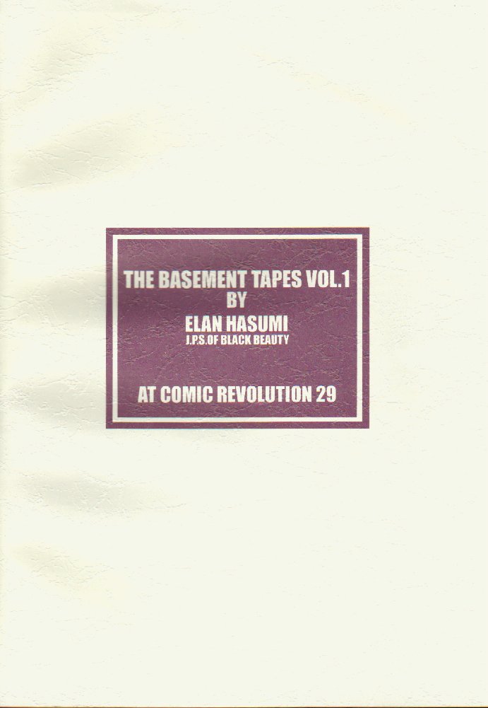 [漆黒のJ.P.S. (蓮見江蘭)] THE BASEMENT TAPES VOL.1(初版)