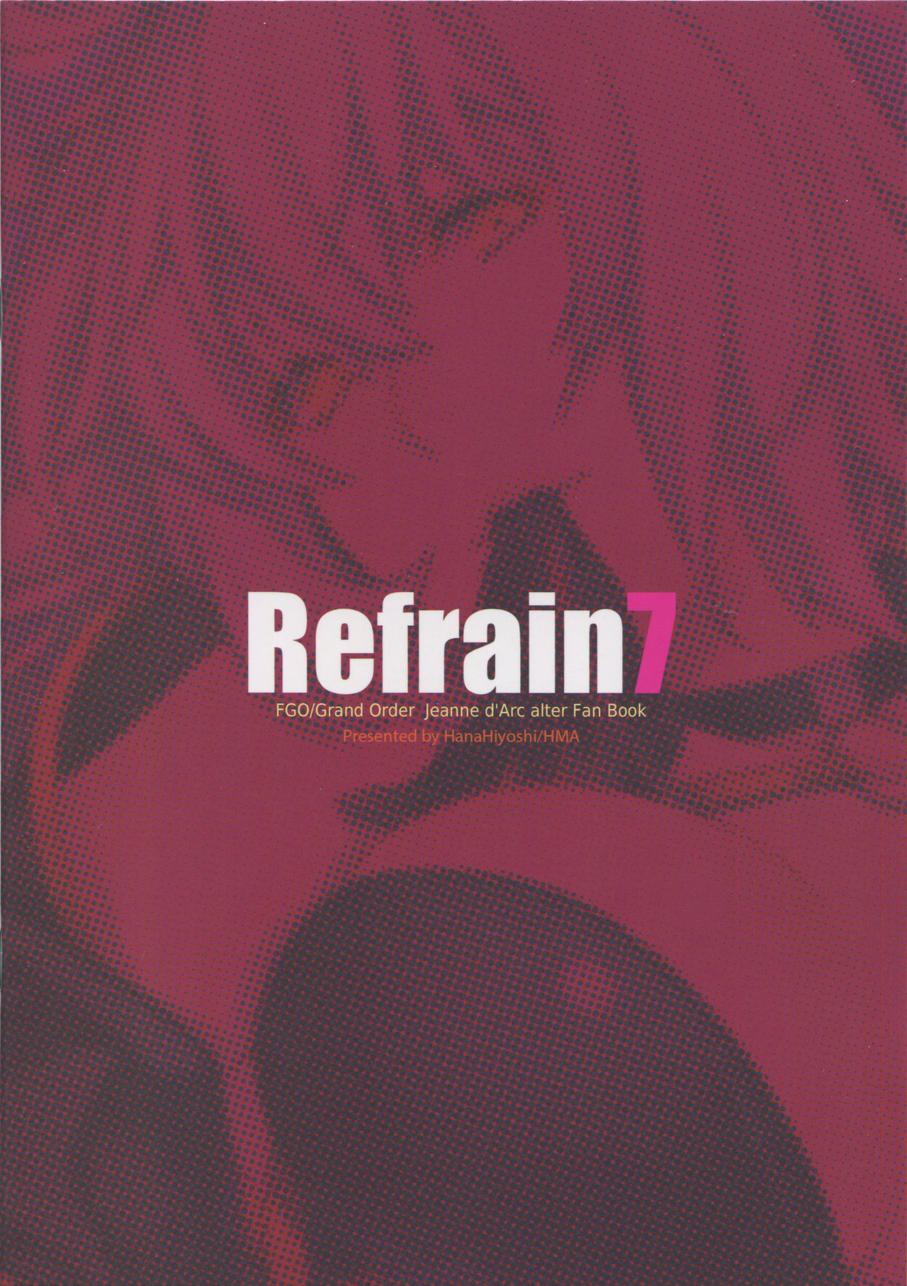 (C95) [HMA (日吉ハナ)] Refrain7 (Fate/Grand Order)