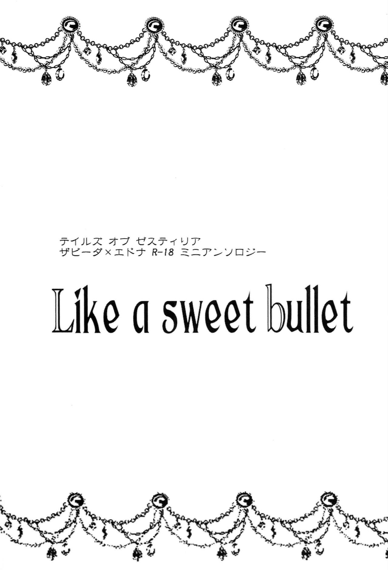 [類るび、まりもにゃん] Like a Sweet Bullet (テイルズ オブ ゼスティリア)